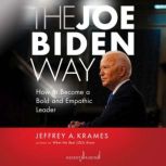 The Joe Biden Way, Jeffrey Krames