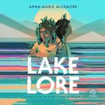 Lakelore, Anna-Marie McLemore