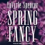 Spring Fancy, LaVyrle Spencer