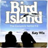 Bird Island, Katy Wix