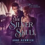 The Silver Skull, Anne Renwick