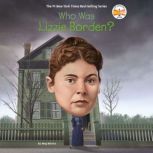 Who Was Lizzie Borden?, Meg Belviso