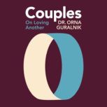 Couples, Dr. Orna Guralnik