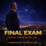 Final Exam, Sam Merwin Jr.