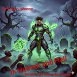 In heaven and hell, Killjoy  Johnson