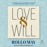 Love  Will, Rollo May