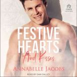 Festive Hearts And Kisses, Annabelle Jacobs