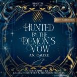 Hunted by the Demons Vow, A.N. Caudle