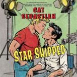 Star Shipped, Cat Sebastian