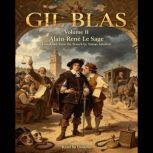 The Adventures of Gil Blas of Santill..., AlainRene Le Sage