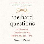 The Hard Questions, Susan Piver