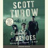 Ordinary Heroes, Scott Turow