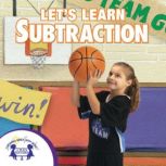 Lets Learn Subtraction, Kim Mitzo Thompson