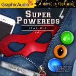 Super Powereds: Year One (1 of 3), Drew Hayes