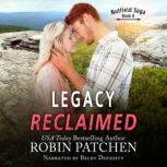 Legacy Reclaimed, Robin Patchen