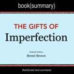The Gifts of Imperfection by Brene Br..., Dean Bokhari