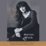 First Comes Love, Marion Winik