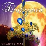 The Enthroned, Charity Mae