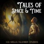Fall Asleep to Tales of Space and Tim..., H.G. Wells