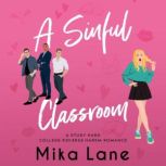 A Sinful Classroom, Mika Lane