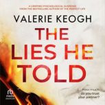The Lies He Told, Valerie Keogh