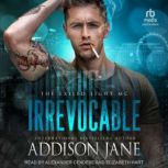 Irrevocable, Addison Jane