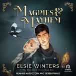 Magpies  Mayhem, Elsie Winters