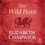 The Wild Hunt, Elizabeth Chadwick