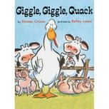 Giggle Giggle Quack, Doreen Cronin