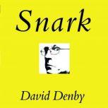 Snark, David Denby