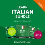 Learn Italian Bundle  Italian for Be..., Innovative Language Learning, LLC