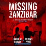 Missing in Zanzibar, Nicholas Harvey