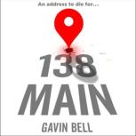 138 Main, Gavin Bell