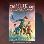 The Hunt for the Mad Wolfs Daughter, Diane Magras
