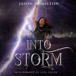 Into Storm, Jason Hamilton