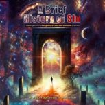 A Brief History Of Sin, Alex Capricorn