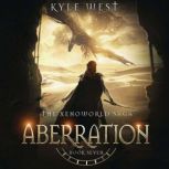 Aberration, Kyle West