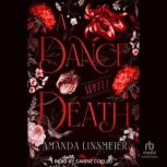 A Dance With Death, Amanda Linsmeier