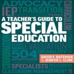 A Teachers Guide to Special Educatio..., David F. Bateman