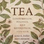 Tea, James R. Fichter