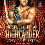 Order a Highlander, Rebecca Preston