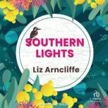 Southern Lights, Liz Arncliffe