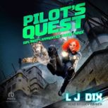 Pilots Quest, L J Dix