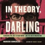 In Theory, Darling, Marcos Gonsalez