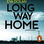 Long Way Home, Eva Dolan