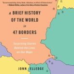 A Brief History of the World in 47 Bo..., Jonn Elledge