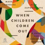 When Children Come Out, Mark Yarhouse
