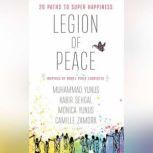 Legion of Peace 20 Paths to Super Happiness, Muhammad Yunus
