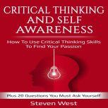 Critical Thinking and SelfAwareness ..., Steven West