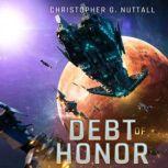 Debt of Honor, Christopher G. Nuttall